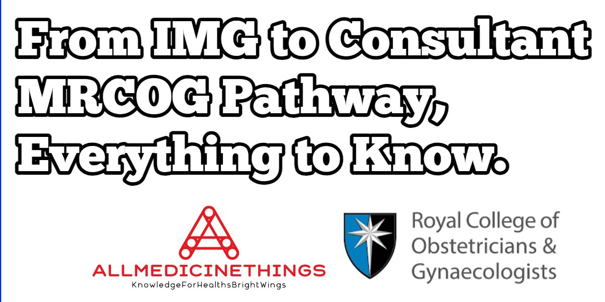 From IMG To Consultant: Excelling In Obstetrics/Gynecology With The ...